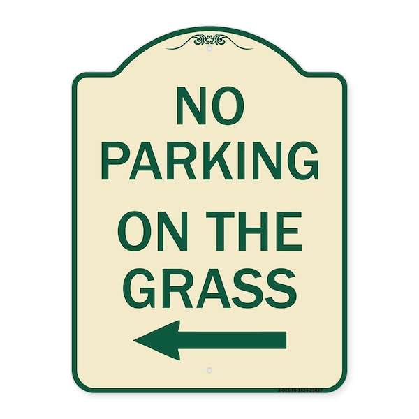 Signmission No Parking on Grass W/ Left Arrow Heavy-Gauge Aluminum Architectural Sign, 24" x 18", TG-1824-23687 A-DES-TG-1824-23687 - main